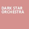 Dark Star Orchestra, South Shore Music Circus, Boston