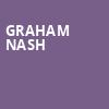 Graham Nash, Shalin Liu Performance Center, Boston