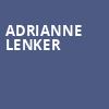 Adrianne Lenker, Shubert Theatre, Boston