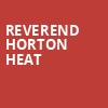 Reverend Horton Heat, Crystal Ballroom, Boston