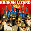 Broken Lizard Live