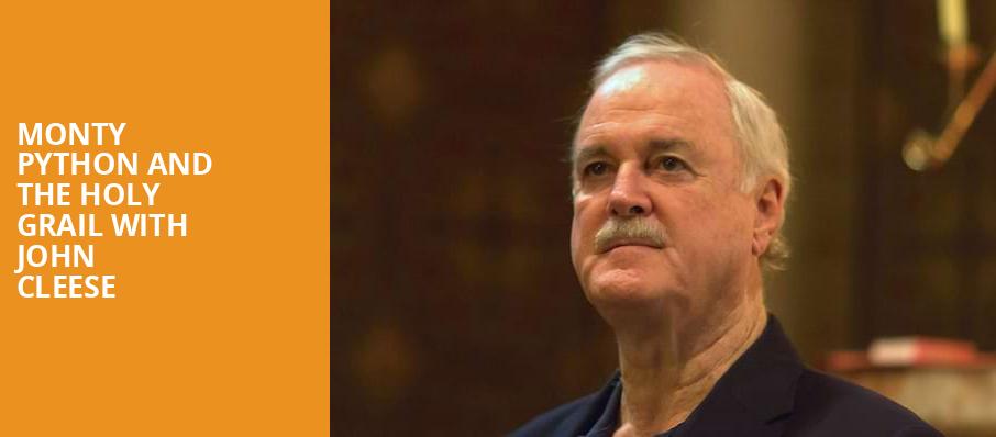 Monty Python and the Holy Grail with John Cleese, Hanover Theatre, Boston