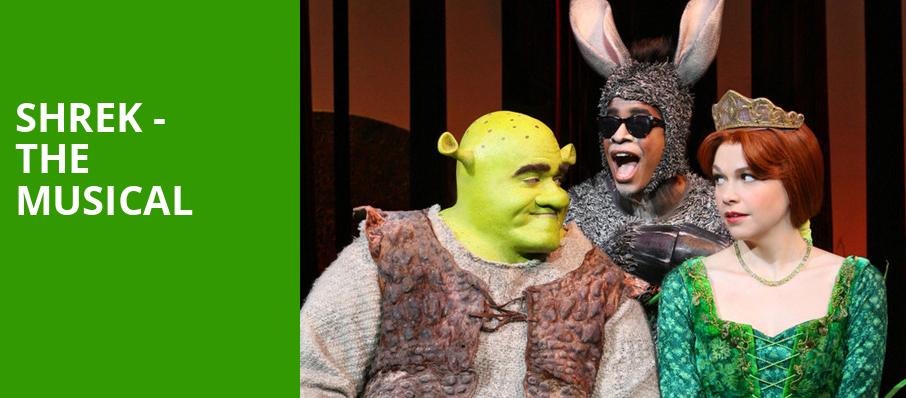 Shrek The Musical, Emerson Colonial Theater, Boston