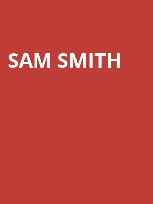 Sam Smith, TD Garden, Boston