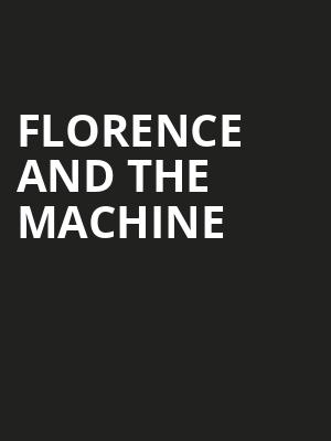 Florence and the Machine, TD Garden, Boston