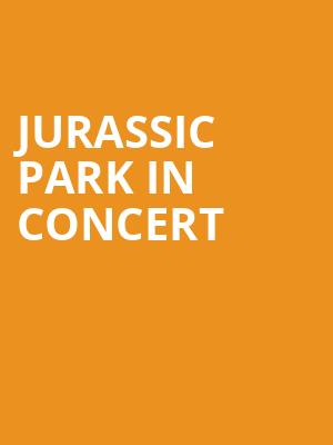 Jurassic Park In Concert, Koussevitzky Music Shed, Boston