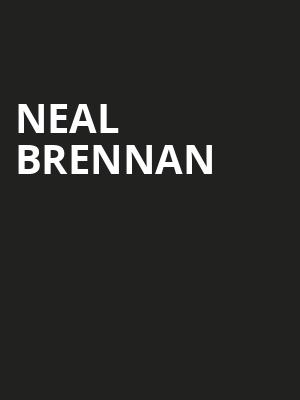 Neal Brennan, Wilbur Theater, Boston