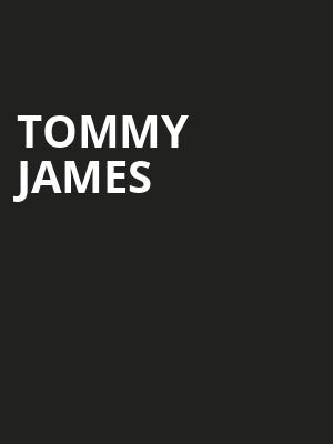 Tommy James Poster