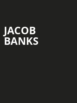 Jacob Banks, Big Night Live, Boston