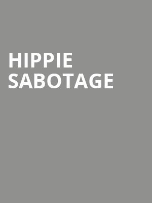 Hippie Sabotage, House of Blues, Boston