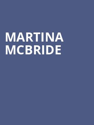 Martina McBride, Chevalier Theatre, Boston