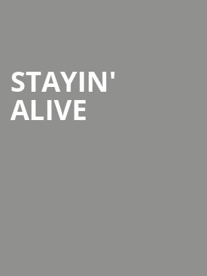 Stayin Alive, Hanover Theatre, Boston