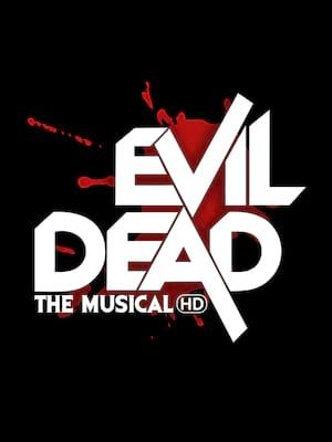 Evil Dead the Musical: The HD Tour Poster