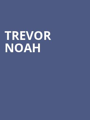 Trevor Noah, Wilbur Theater, Boston