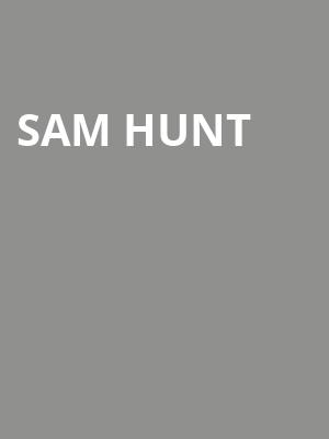 Sam Hunt, MGM Music Hall, Boston