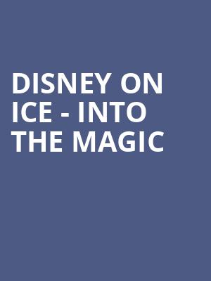 Disney on Ice Into the Magic, Agganis Arena, Boston