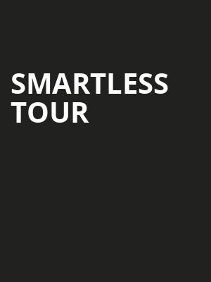 SmartLess Tour Poster