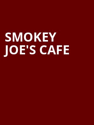 Smokey Joe's Cafe Poster