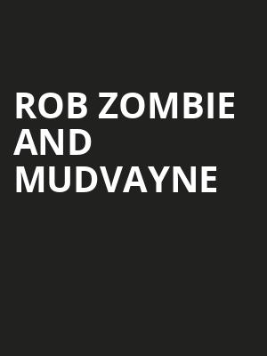 Rob Zombie and Mudvayne Poster