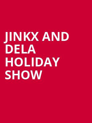 Jinkx and DeLa Holiday Show, Chevalier Theatre, Boston