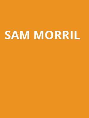 Sam Morril Poster
