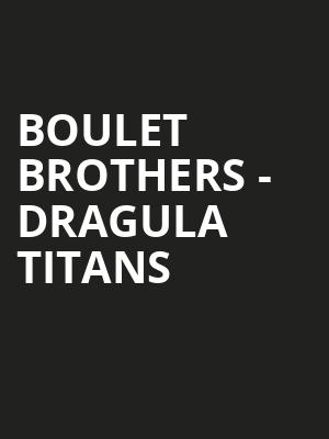 Boulet Brothers Dragula Titans, Wilbur Theater, Boston