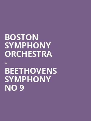 Boston Symphony Orchestra Beethovens Symphony No 9, Koussevitzky Music Shed, Boston
