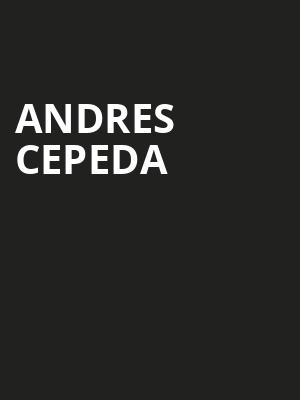 Andres Cepeda, Shubert Theatre, Boston