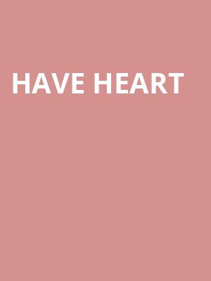 Have Heart Poster