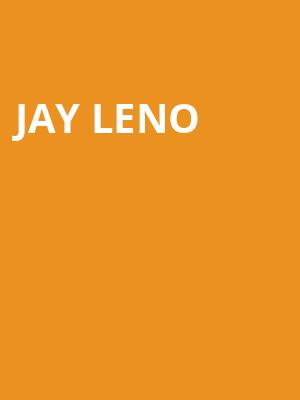 Jay Leno, Chevalier Theatre, Boston