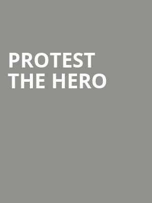 Protest The Hero Poster