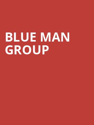Blue Man Group, Charles Playhouse, Boston