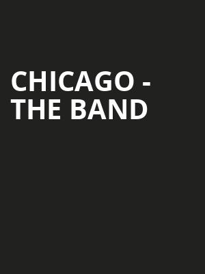 Chicago The Band, Hanover Theatre, Boston
