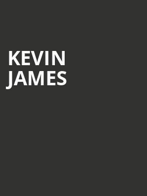 Kevin James, Capitol Center for the Arts, Boston