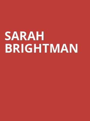 Sarah Brightman, Wang Theater, Boston