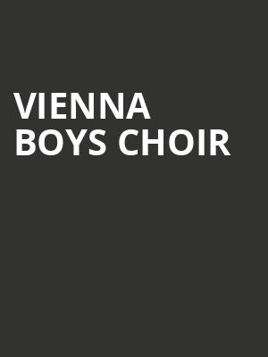 Vienna Boys Choir, Nashua Center For The Arts, Boston