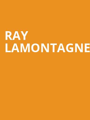 Ray LaMontagne, Wang Theater, Boston