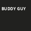 Buddy Guy, Wilbur Theater, Boston