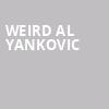 Weird Al Yankovic, Chevalier Theatre, Boston