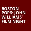 Boston Pops John Williams Film Night, Tanglewood Music Center, Boston