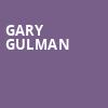 Gary Gulman, Wilbur Theater, Boston