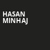 Hasan Minhaj, Wang Theater, Boston