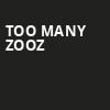 Too Many Zooz, Royale Boston, Boston