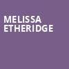Melissa Etheridge, Cape Cod Melody Tent, Boston