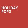 Holiday Pops, Boston Symphony Hall, Boston