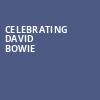 Celebrating David Bowie, Lynn Memorial Auditorium, Boston