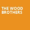 The Wood Brothers, Nashua Center For The Arts, Boston