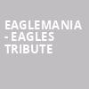 Eaglemania Eagles Tribute, City Winery Boston, Boston