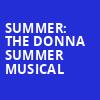 Summer The Donna Summer Musical, Emerson Colonial Theater, Boston