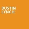 Dustin Lynch, MGM Music Hall, Boston